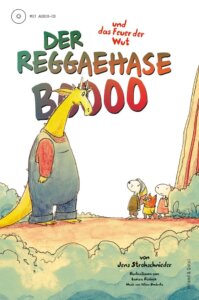 Produktbild Der Reggaehase Boooo und das Feuer der Wut